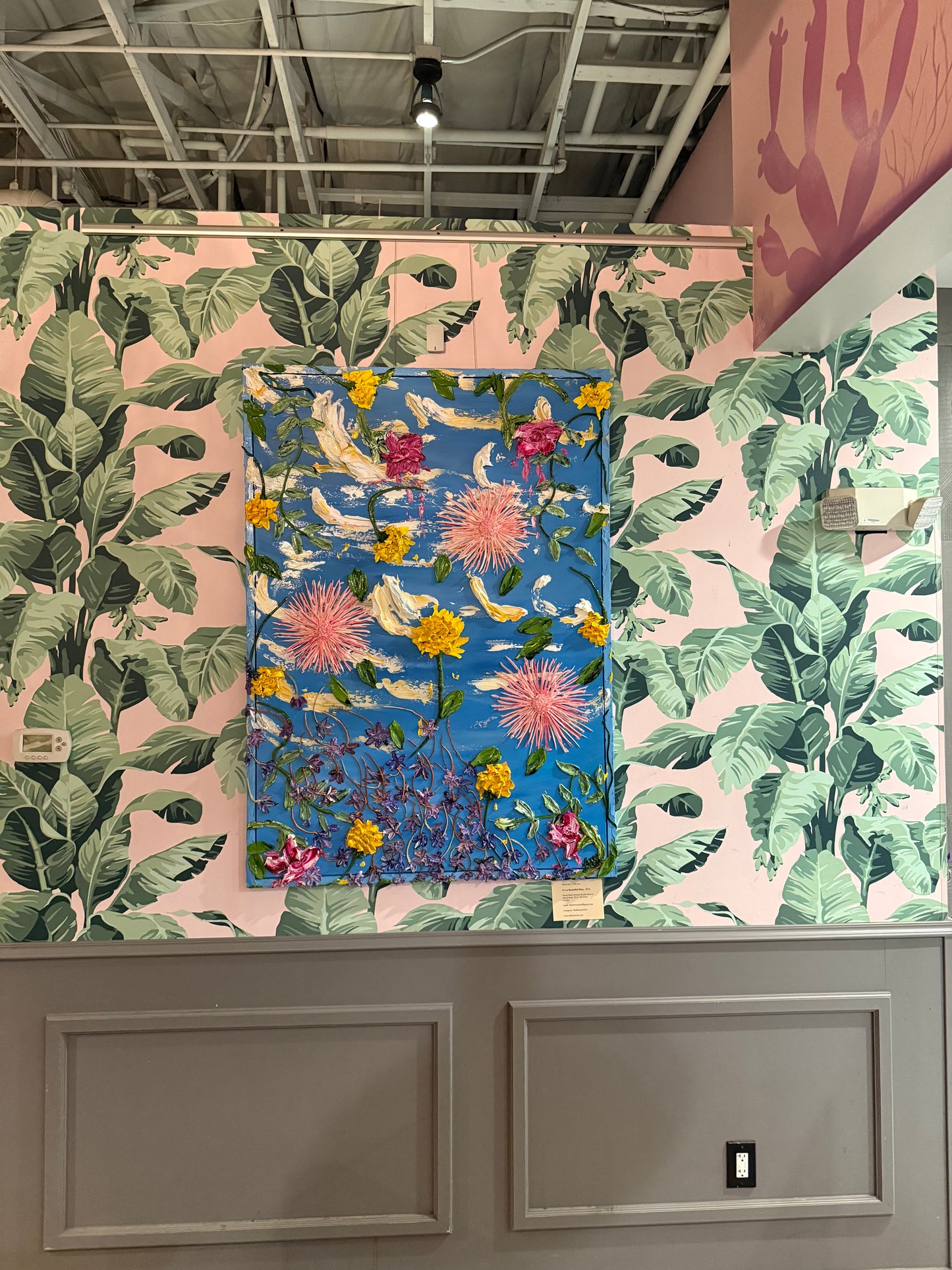 It's a Beautiful Day 39.5 x 55 at Pita Jungle